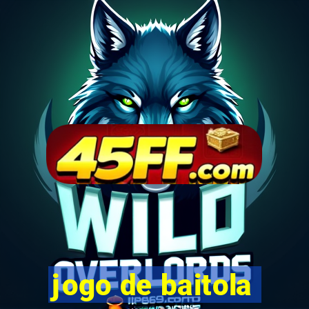 jogo de baitola